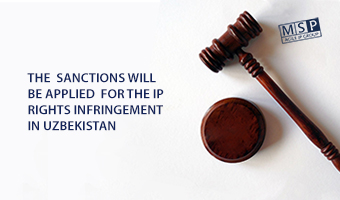 The sanctions will be applied for the IP rights infringement in Uzbekistan