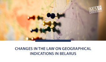 Amendments in the Law on Geographical Indications in Belarus