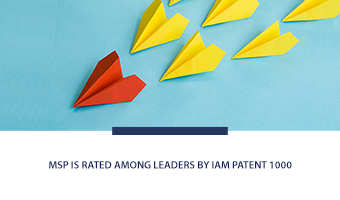 MSP is rated among leaders by IAM Patent 1000 